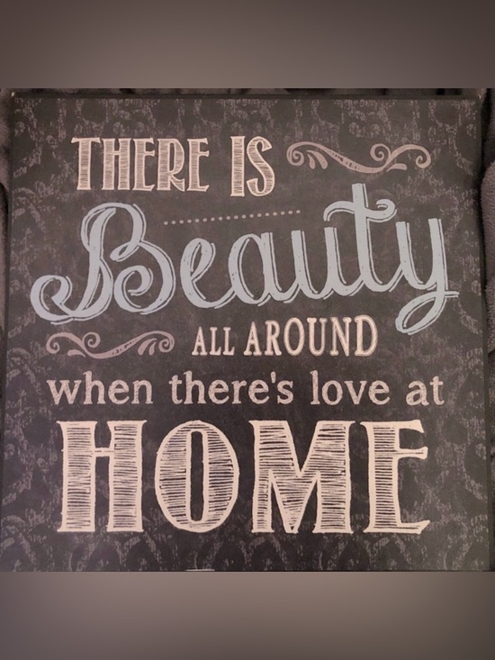 P. Graham Dunn Other - ⭐️HP⭐️ Wall Decor Photo “There is beauty all around, when there’s love at HOME”